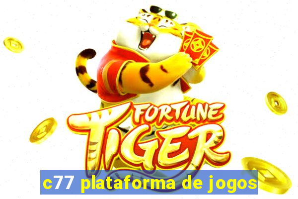 c77 plataforma de jogos